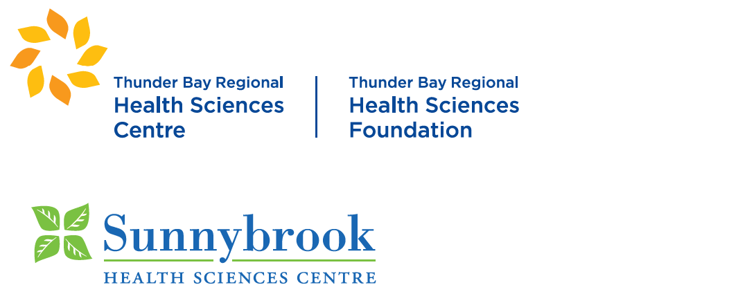 Thunder Bay Regional Health Sciences Centre, Thunder Bay Regional Health Sciences Foundation, Sunnybrook Health Sciences Centre